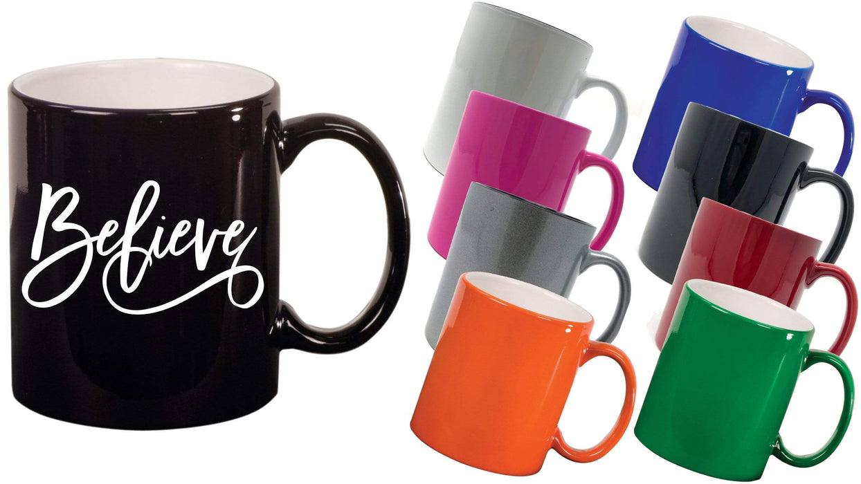 Believe - 11 ounce Inspirational Coffee Mug