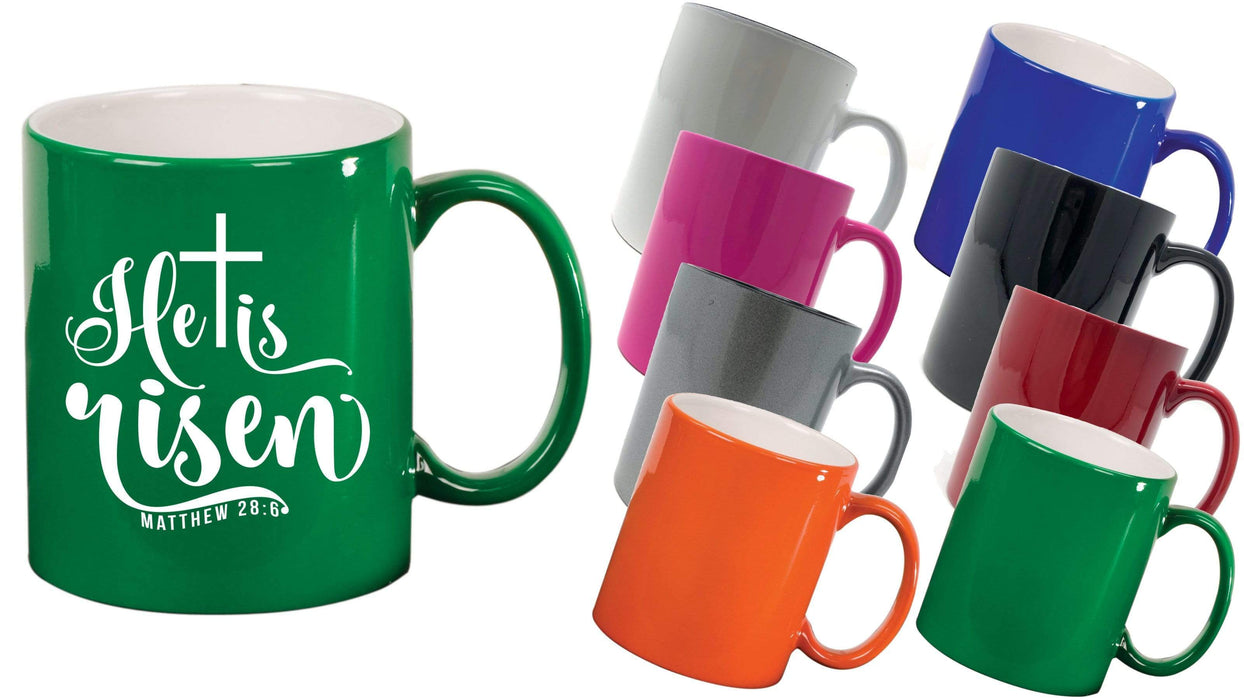 He Is Risen, Matthew 28:6- 11 ounce Inspirational Coffee Mug