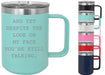 And Yet Despite The Look On My Face You're Still Talking 15 ounce Insulated Stainless Steel Coffee Mug