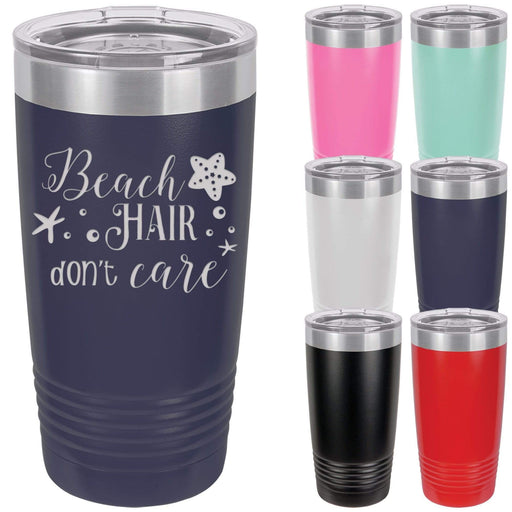 Beach Hair Don't Care Insulated Drink Tumbler - 20 ounce