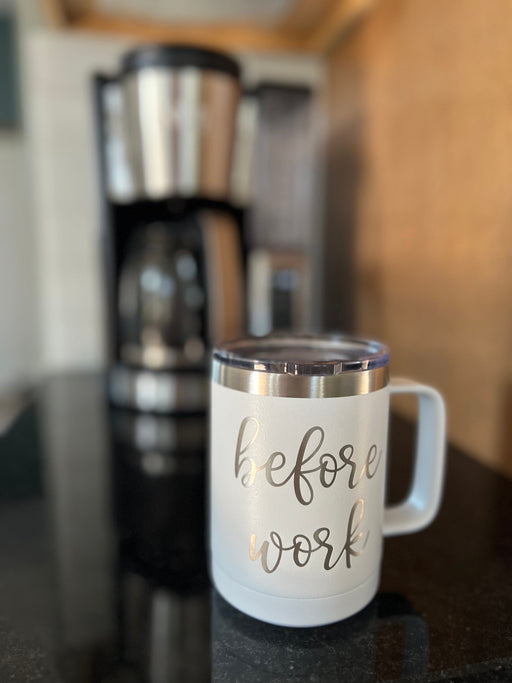 Before Work After Work - 15 oz Coffee Mug and 12 oz Wine Tumbler Set