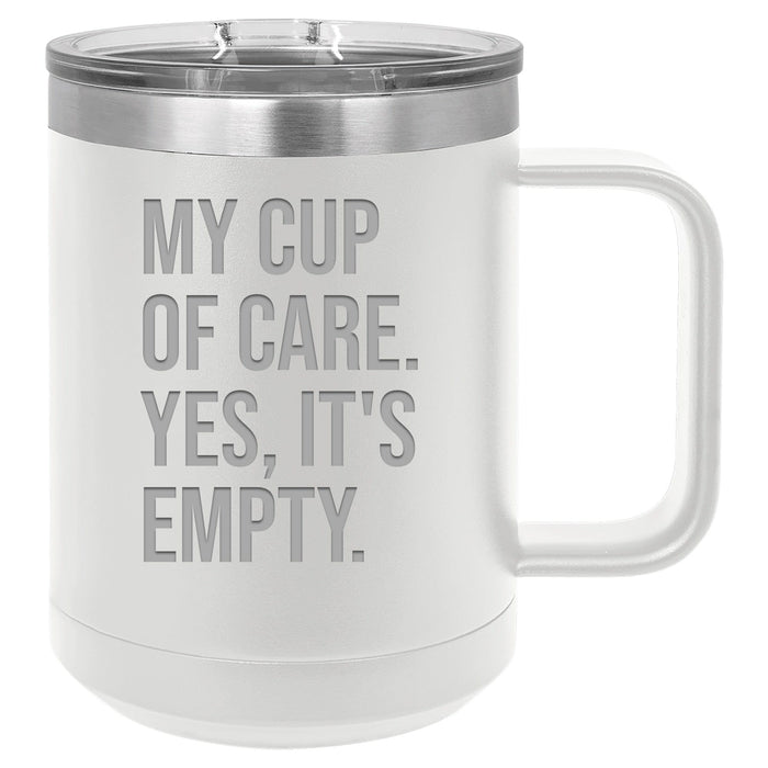 Cup of Care - 15 ounce Stainless Steel Insulated Coffee Mug