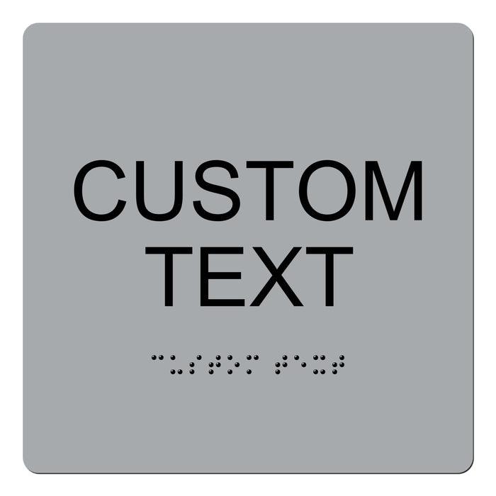 Custom Text ADA Braille Sign 6" x 6"