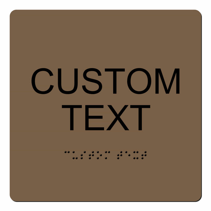 Custom Text ADA Braille Sign 6" x 6"