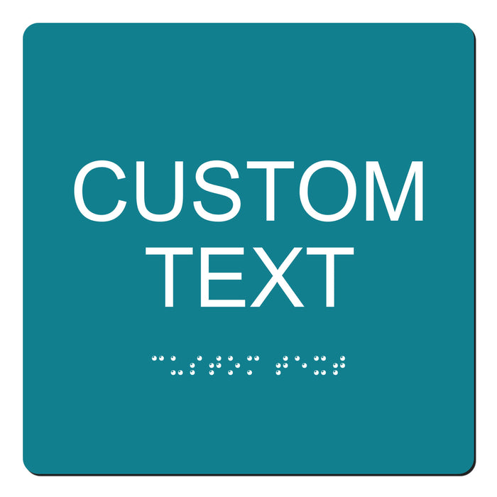 Custom Text ADA Braille Sign 6" x 6"