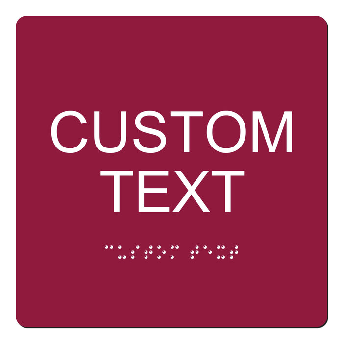 Custom Text ADA Braille Sign 6" x 6"
