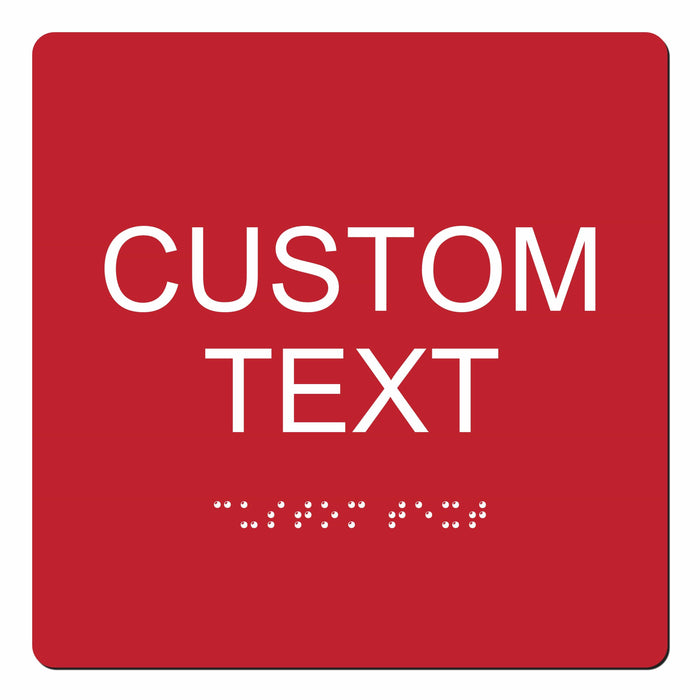 Custom Text ADA Braille Sign 6" x 6"
