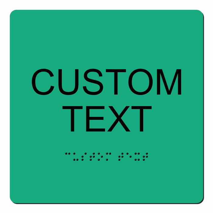Custom Text ADA Braille Sign 6" x 6"