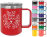 Faith, Hope and Love - 15oz Powder Coated Inspirational Coffee Mug