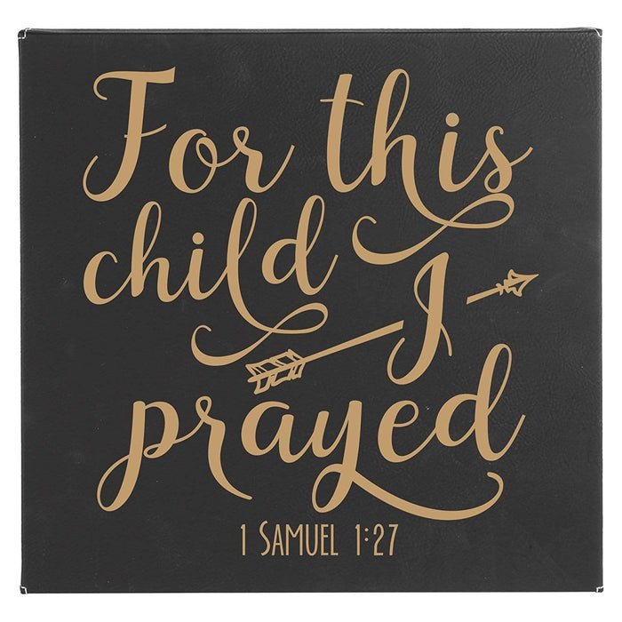 For This Child I Prayed Leatherette Wall Hanging