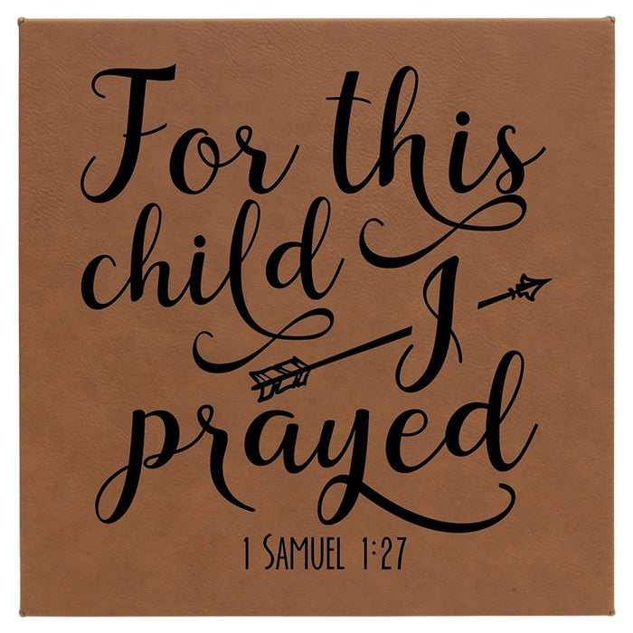 For This Child I Prayed Leatherette Wall Hanging