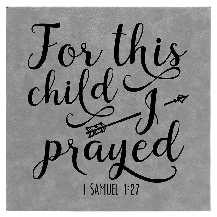 For This Child I Prayed Leatherette Wall Hanging