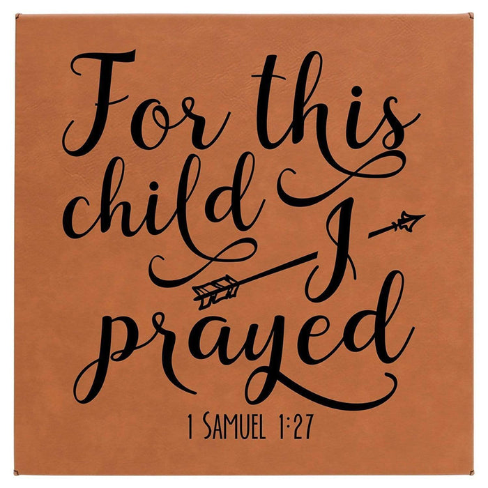 For This Child I Prayed Leatherette Wall Hanging