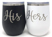 His & Hers Wine Tumbler Set, 12 ounce with lid