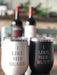 I Like His Beard, I Like Her Butt - 12 ounce Stainless Steel Insulated Stemless Wine Glass Set