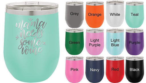 https://www.griffcosupply.com/cdn/shop/products/mama-needs-some-wine-12-ounce-wine-tumbler-17655835263136_512x293.jpg?v=1595891396
