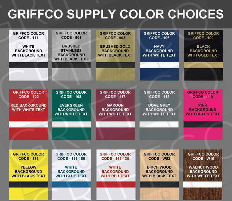 Color options for Griffco Supply name plates for desk or wall.