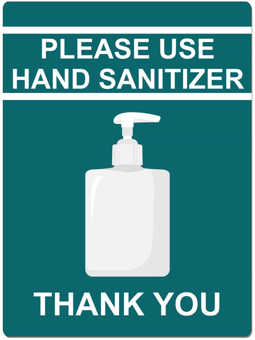 Please Use Hand Sanitizer - 6" x 8" Ready to Mount Sign