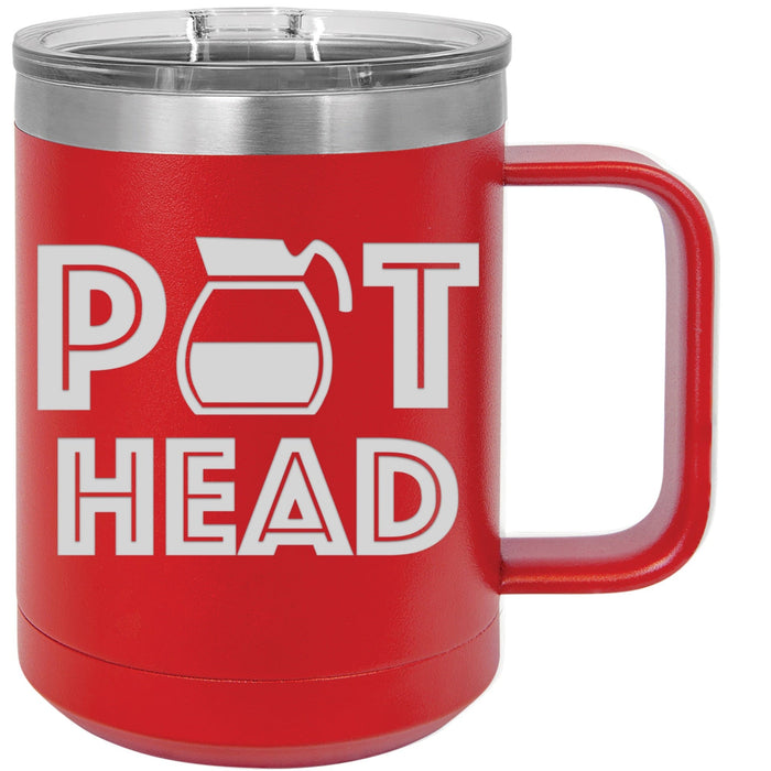 Pot Head 15 ounce Stainless Steel Insulated Coffee Mug in red.