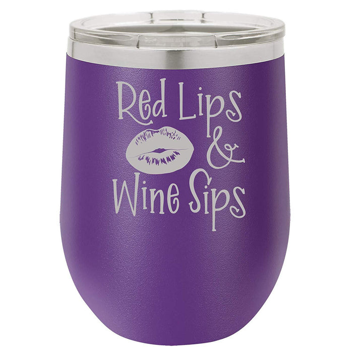 Red Lips, Wine Sips - 12 ounce Double wall vacuum insulated wine tumbler