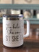 She Believed She Could So She Did 15 ounce Insulated Stainless Steel Coffee Mug