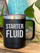 Starter Fluid - 15 ounce Stainless Steel Insulated Coffee Mug