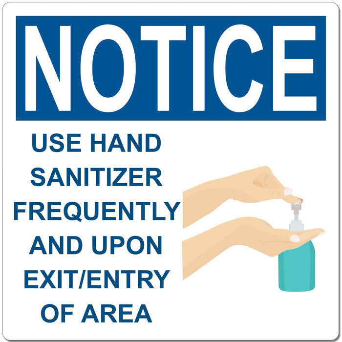 Use Hand Sanitizer - 6" x 6" Ready to Mount Sign